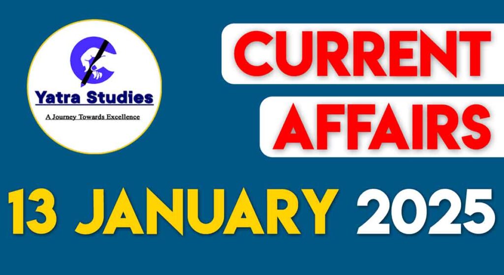 Current Affairs 13 January 2025 in Hindi 1 Current Affairs 13 January 2025